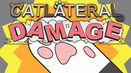 Catlateral Damage Preview