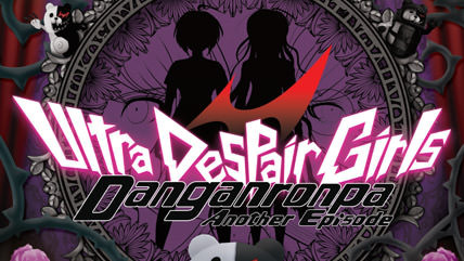 Danganronpa Another Episode: Ultra Despair Girls Review