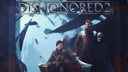 ​Dishonored 2 Hands-on: The Clockwork Mansion